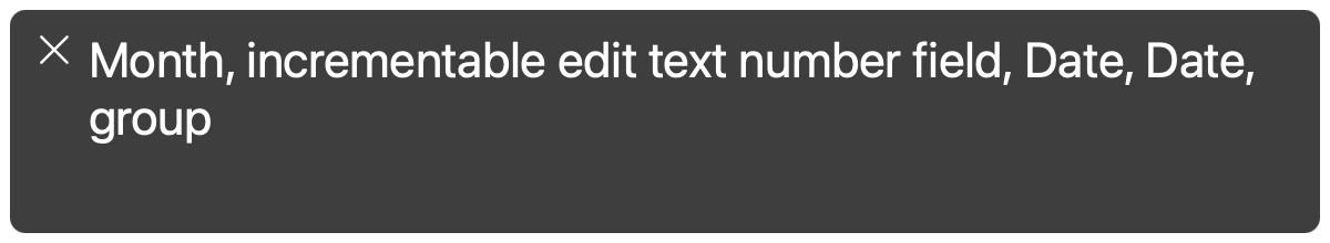 VoiceOver announcing a field “month” inside a fieldset as “Month, incrementable edit text number field, Date, Date, group”