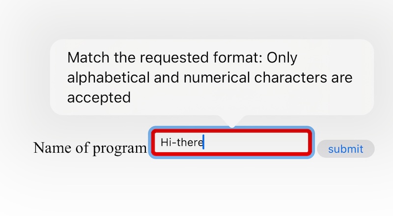 A screenshot of Safari on iOS. The error message says 'Match the requested format: Only alphabetical and numerical characters are accepted'